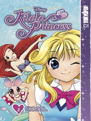 cover image of Disney Kilala Princess, Volume 2
